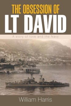 The Obsession of Lt David - Harris William
