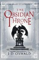 The Obsidian Throne Oswald J. D.