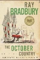 The October Country: Stories Bradbury Ray