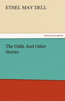 The Odds And Other Stories - Dell Ethel M. (Ethel May)
