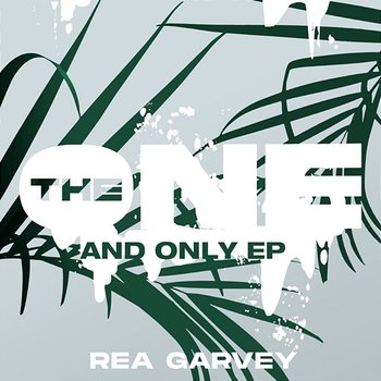 The One And Only EP - Rea Garvey