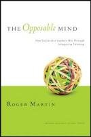 The Opposable Mind Martin Roger L.