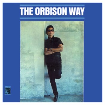 The Orbison Way - Orbison Roy