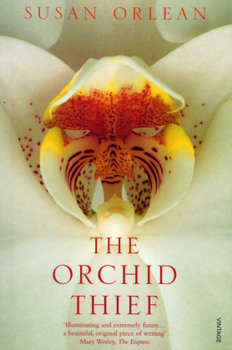 The Orchid Thief - Orlean Susan