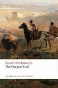 The Oregon Trail Parkman Francis