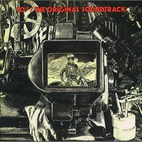 The Original Soundtrack 10cc