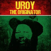 The Originator U Roy