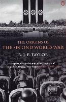 The Origins of the Second World War Taylor A. J. P.