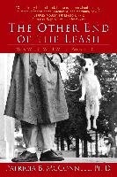 The Other End of the Leash: Why We Do What We Do Around Dogs Mcconnell Patricia