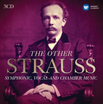 The Other Richard Strauss - Berezovsky Boris, Capucon Renaud, Ducros Jerome, Ericson Eric, Plasson Michel, Repin Vadim, Sawallisch Wolfgang, Tate Jeffrey