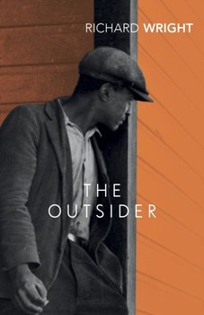 The Outsider - Wright Richard