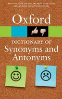 The Oxford Dictionary of Synonyms and Antonyms Opracowanie zbiorowe