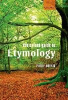 The Oxford Guide to Etymology Durkin Philip