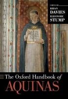 The Oxford Handbook of Aquinas - Davies Brian, Stump Eleonore
