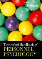 The Oxford Handbook of Personnel Psychology - Cooper Cary L., Cartwright Susan