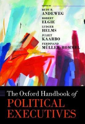 The Oxford Handbook of Political Executives - Opracowanie zbiorowe ...