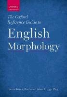 The Oxford Reference Guide To English Morphology - Bauer Laurie ...