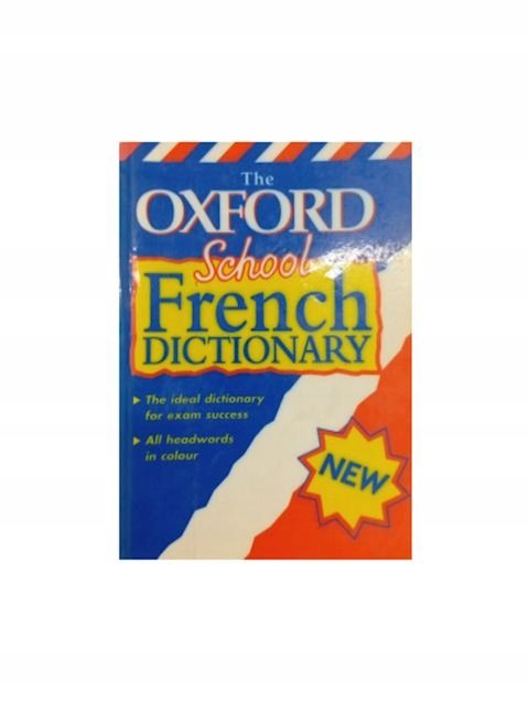 The Oxford School French Dictionary - Grundy Valerie | Książka w Empik