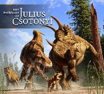The Paleoart of Julius Csotonyi Csotonyi Julius