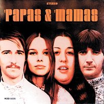 The Papas & The Mamas The Mamas & The Papas