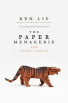 The Paper Menagerie Liu Ken