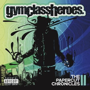 The Papercut Chronicles II, płyta winylowa - Gym Class Heroes
