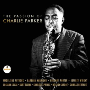 The Passion Of Charlie Parker, płyta winylowa - Various Artists