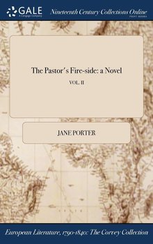 The Pastor's Fire-side - Porter Jane