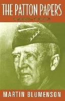 The Patton Papers: 1940-1945 - Patton George S.