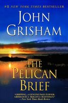 The Pelican Brief Grisham John