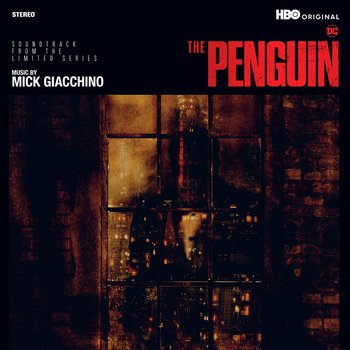 The Penguin - Mick Giacchino