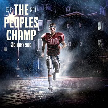 The Peoples Champ - Johnny 500