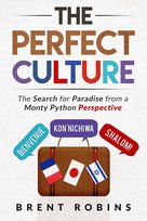 The Perfect Culture - ebook epub Brent Robins