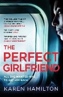The Perfect Girlfriend - Hamilton Karen | Książka w Empik