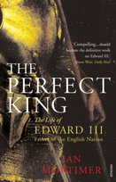 The Perfect King Mortimer Ian