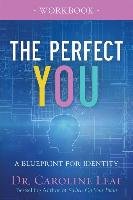 The Perfect You Workbook - Leaf Caroline