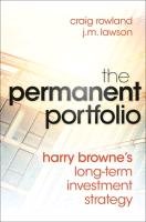 The Permanent Portfolio - Rowland Craig, Lawson J. M.