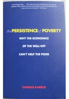 The persistence of poverty Karelis Charles H.