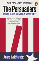 The Persuaders Giridharadas Anand