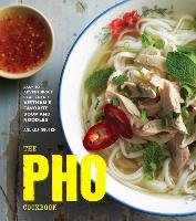 The Pho Cookbook - Nguyen Andrea Quynhgiao