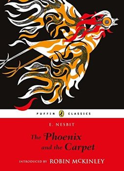 The Phoenix and the Carpet - Nesbit Edith