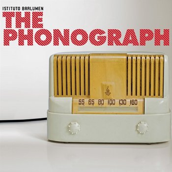 The Phonograph - Istituto Barlumen Band