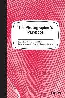 The Photographer's Playbook - Fulford Jason, Halpern Gregory