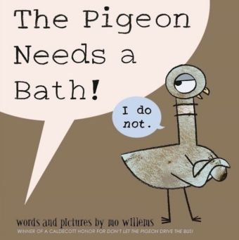 The Pigeon Needs a Bath - Willems Mo