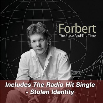 The Place And The Time - Steve Forbert