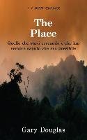 The Place (Italian) - Douglas Gary M.