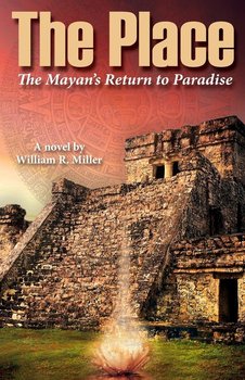 The Place - Miller William R.