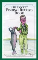 The Pocket Fishing Record Book - Editors