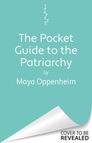 The Pocket Guide to the Patriarchy Orion Publishing