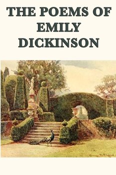 The Poems of Emily Dickinson - Dickinson Emily